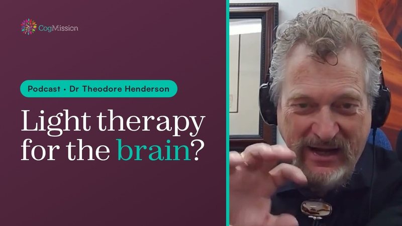 CogMission Podcast tile: Light therapy for the brain, with Dr Theodore Henderson